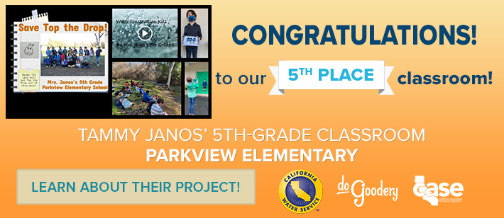 Congratulations! to our 5th Place Classroom! Tammy Janos's 5th Grade Classroom Parkview Elementary.  Learn about their project!  [Cal Water] [DoGoodery] [Case] Logos.  All on an orange gradient background and featuring pictures from their portfolio in the upper left.