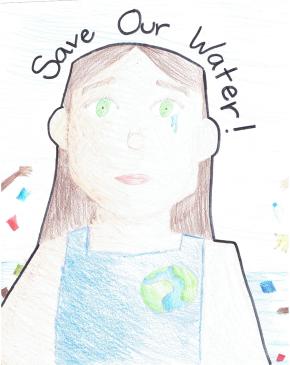 Colored Pencil art with alight blue background. Framed in bold sharpie is a drawing of a girl with long brown hair, wearing a blue sleeveless shirt with the earth emblazoned on it. She has bright green eyes, tears fall fro her left eye.  All around her hands are drawing trash and littering in the background. Above her head, in Sharpie, the words: Save Our Water!